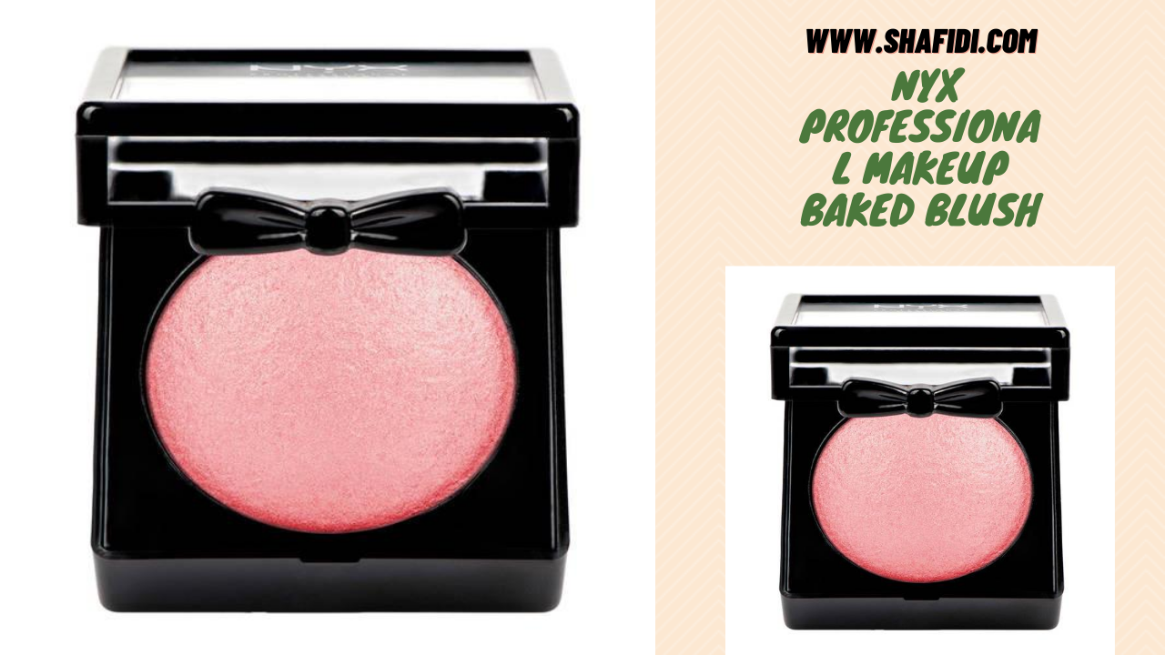 A) NYX PROFESSIONAL MAKEUP BAKED BLUSH